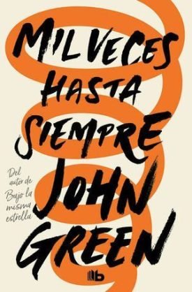 Mil Veces Hasta Siempre - Green, John