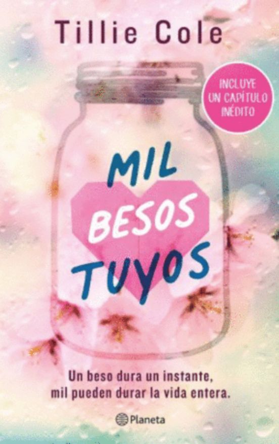 Mil Besos Tuyos (Incluye Capitulo Inédito)