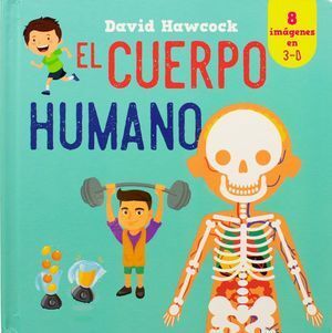 Amazing Pop Ups: El Cuerpo Humano