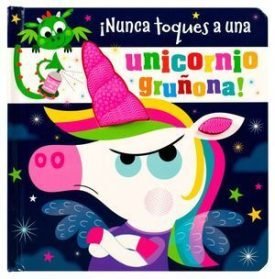 ¡Nunca Toques A Una Unicornio Gruñona! - Lynch, Stuart
