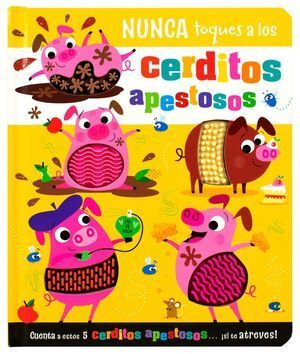 Nunca Toques A Los Cerditos Apestosos