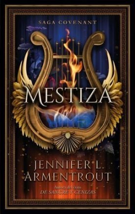 Covenant 1: Mestiza - Armentrout, Jennifer L.