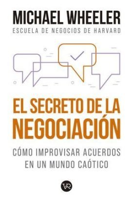 El Secreto De La Negociacion - Wheller, Michael