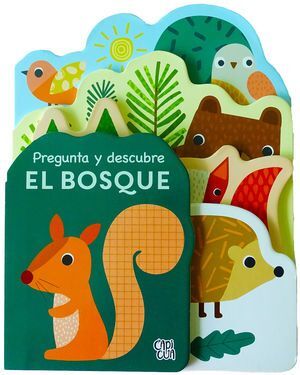 Pregunta Y Descubre. El Bosque -