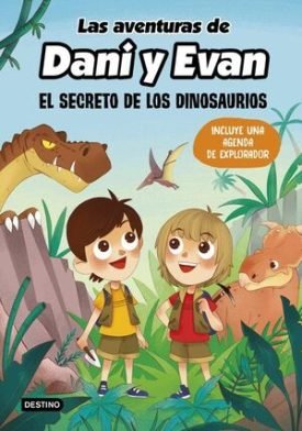 Las Aventuras De Dani Y Evan 1: El Secreto De Los Dinosaurios -