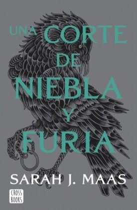 Corte De Rosas Y Espinas 2: Una Corte De Niebla Y Furia Nueva Presentacion - Sarah J. Maas