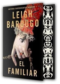 El Familiar - Leigh Bardugo
