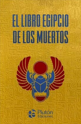 El Libro Egipcio De Los Muertos (Tapa Dura) -