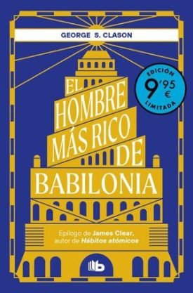 El Hombre Más Rico De Babilonia  Edición Limit Ada - George S. Clason