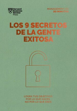 Los 9 Secretos De La Gente Exitosa