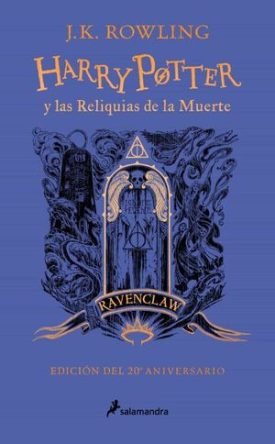 Harry Potter 7: Las Reliquias De La Muerte (Ravenclaw 20º Aniv) - J.K. Rowling
