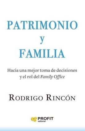 Patrimonio Y Familia - Rodrigo Rincon