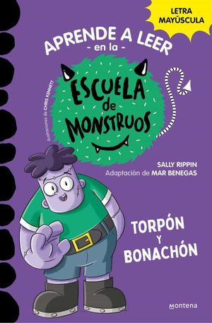Escuela De Monstruos 9 :Torpón Y Bonachón