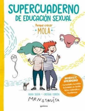 Supercuaderno De Educacion Sexual - Anna Salvia, Cristina (Menstruita) Torron