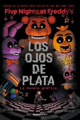 Five Nights At Freddy's 1: Los Ojos De Plata (Novela Grafica) - Cawthon, Scott
