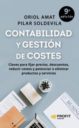 Contabilidad Y Gestión De Costes (9ª Ed.) - Pilar Soldevila,