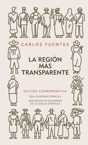 La Región Más Transparente - Carlos Fuentes