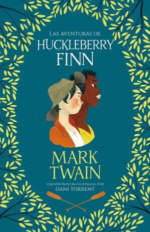 Las Aventuras De Huckleberry Finn