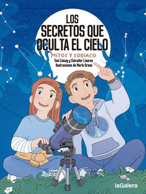 Los Secretos Que Oculta El Cielo. Mitos Y Zodiaco