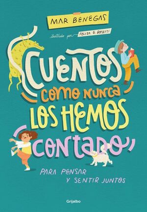 Cuentos Como Nunca Los Hemos Contado