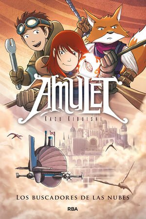 Amulet 3: Los Buscadores De Las Nubes - Kibuishi, Kazu