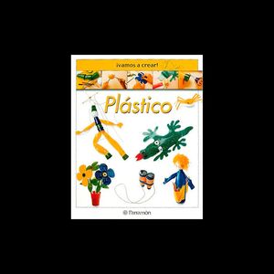 ¡Vamos A Crear! Plástico