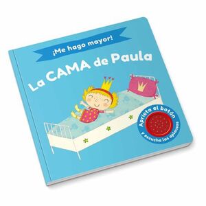 ¡Me Hago Mayor! La Cama De Paula -