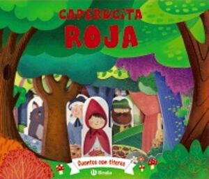 Cuentos Con Títeres. Caperucita Roja