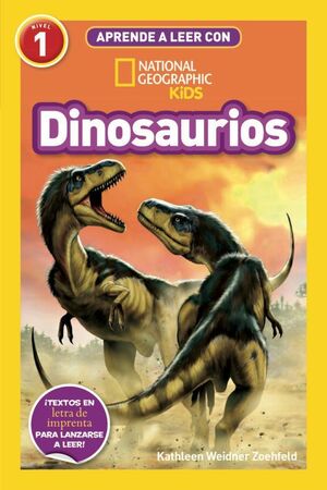 Aprende A Leer Con National Geographic (Nivel 1) - Dinosaurios