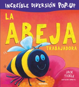 Increible Diversion Pop Up: La Abeja Trabajadora