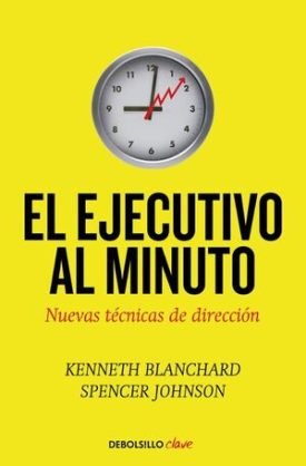 El Ejecutivo Al Minuto (Nueva Ed. Bolsillo) - Kenneth H. Blanchard