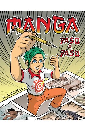 Vamos A Dibujar Manga Paso A Paso
