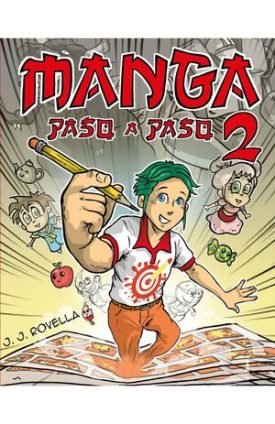 Vamos A Dibujar- Manga Paso A Paso Ii - Juan Javier Rovella