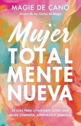 Mujer Totalmente Nueva - Magie De Cano