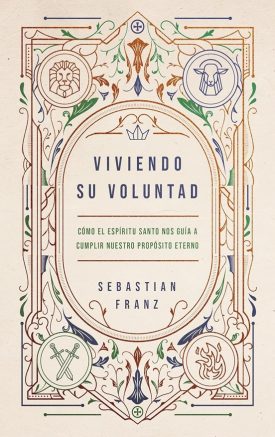 Viviendo su voluntad - Sebastián Franz