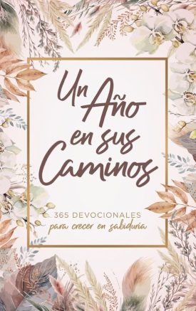 Un año en Sus caminos