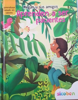 Megan Y Sus Amigos: Aprenden A Ser Pacientes Lcu1955 -
