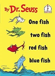 One Fish, Two Fish, Three, Four, Five Fish - Seuss