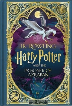 Harry Potter 3: The Prisoner Of Azkaban (Minalima Edition) -  J. K. Rowling,