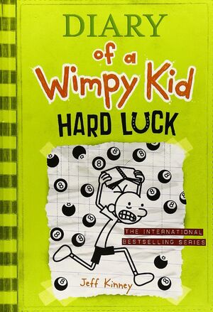 Diary Of A Wimpy Kid 8: Hard Luck