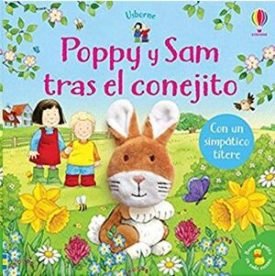 Poppy Y Sam Tras El Conejito. Con Un Simpatico Títere - Sam Taplin