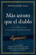 Mas Astuto Que El Diablo - Napoleon Hill