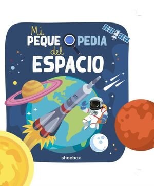 Mi Pequepedia Del Espacio - Vv.Aa.