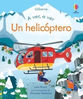 A Ver A Ver: Un Helicoptero - Lara Bryan