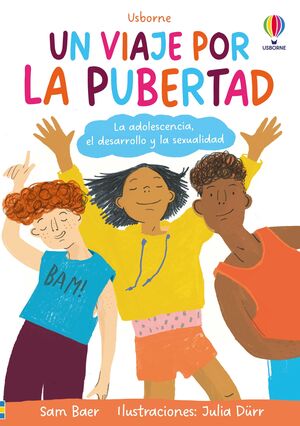 Un Viaje Por La Pubertad