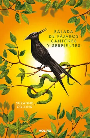 Los Juegos Del Hambre 0: Balada De Pájaros Cantores Y Serpientes (Edic Especial Cantos Tintados Tapa Suave)