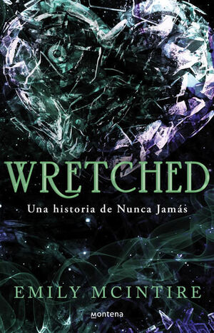 Nunca Jamas 3: Wretched