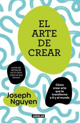 El Arte De Crear - Joseph Nguyen