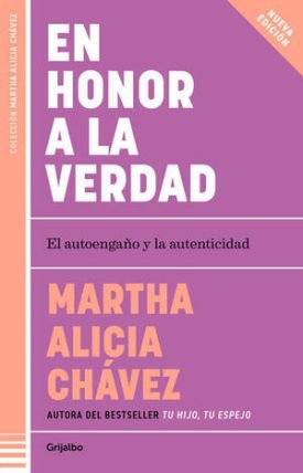 En Honor A La Verdad - Martha Alicia Chávez