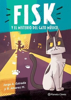 Fisk Y El Misterio Del Gato Músico